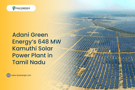 Kamuthi Solar Project: Capacity, Location & Key Facts