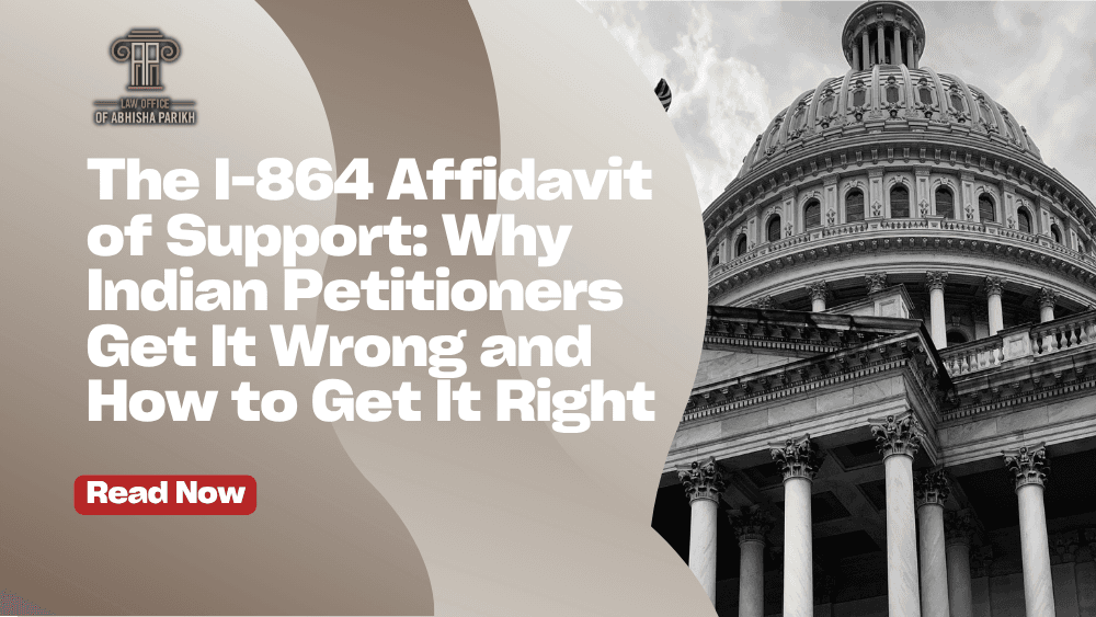 Indian Petitioners and the I-864: Mistakes and Solutions