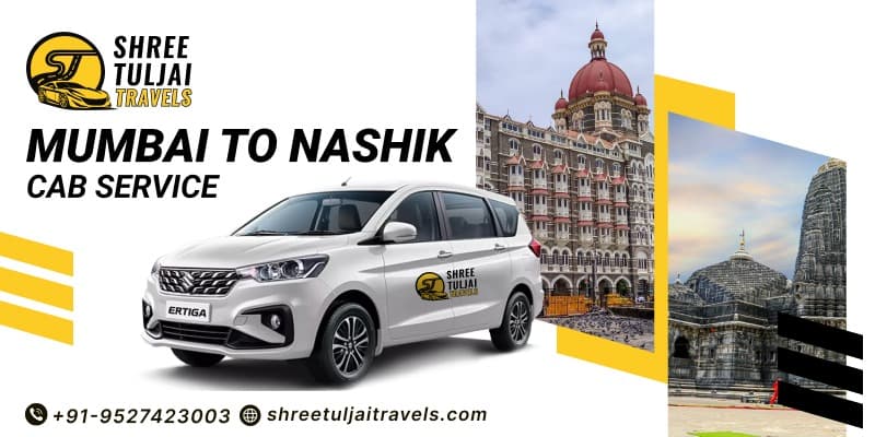 Mumbai to Nashik Taxi | Affordable One Way Cabs