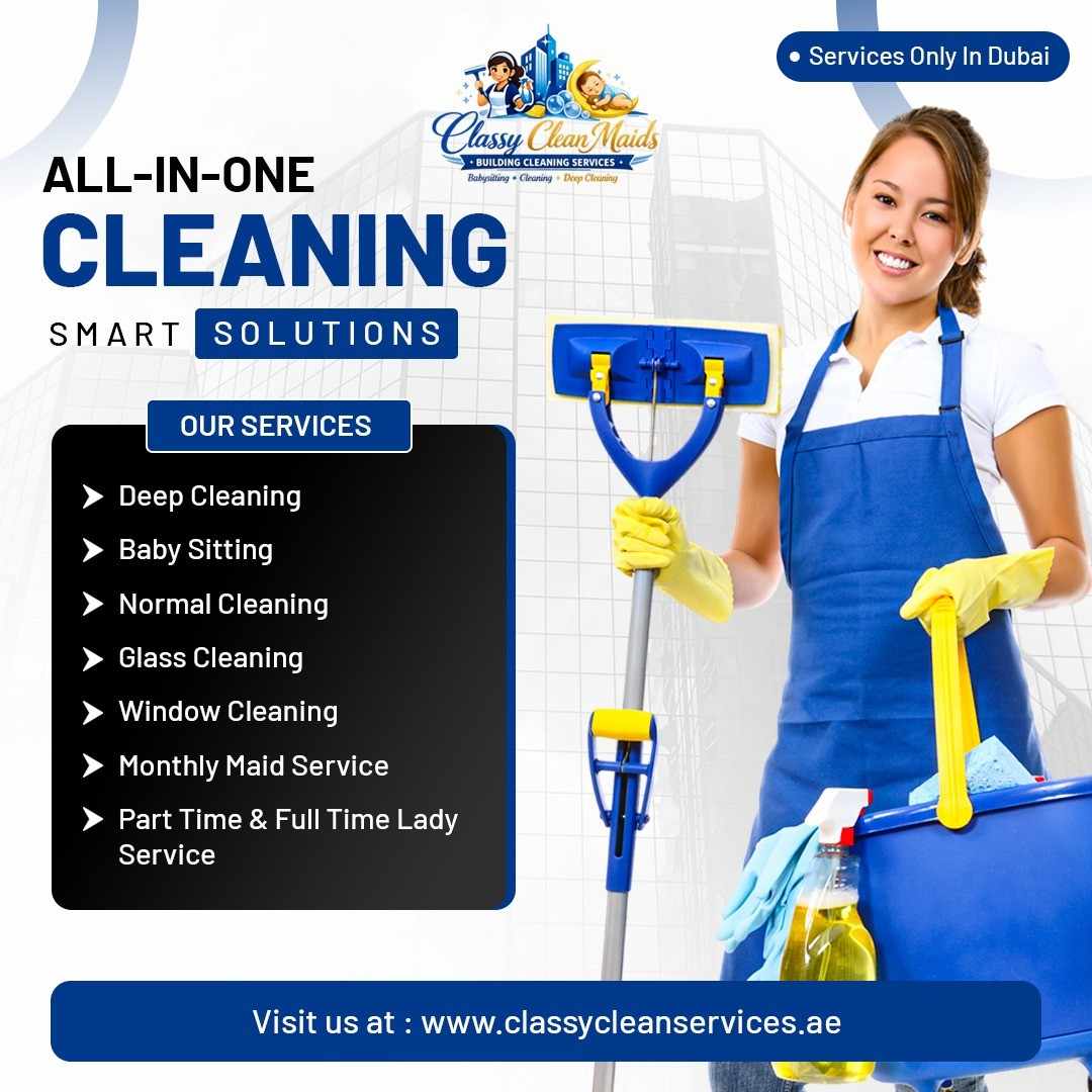 Why Choose Reliable Maid Services in Dubai for Your Home?