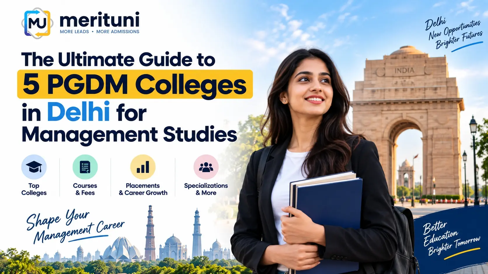The Ultimate Guide to 5 PGDM Colleges in Delhi for Management Studies
