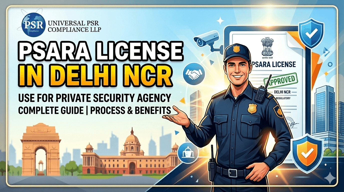 PSARA License in Delhi NCR – Step By Step Guide 2026