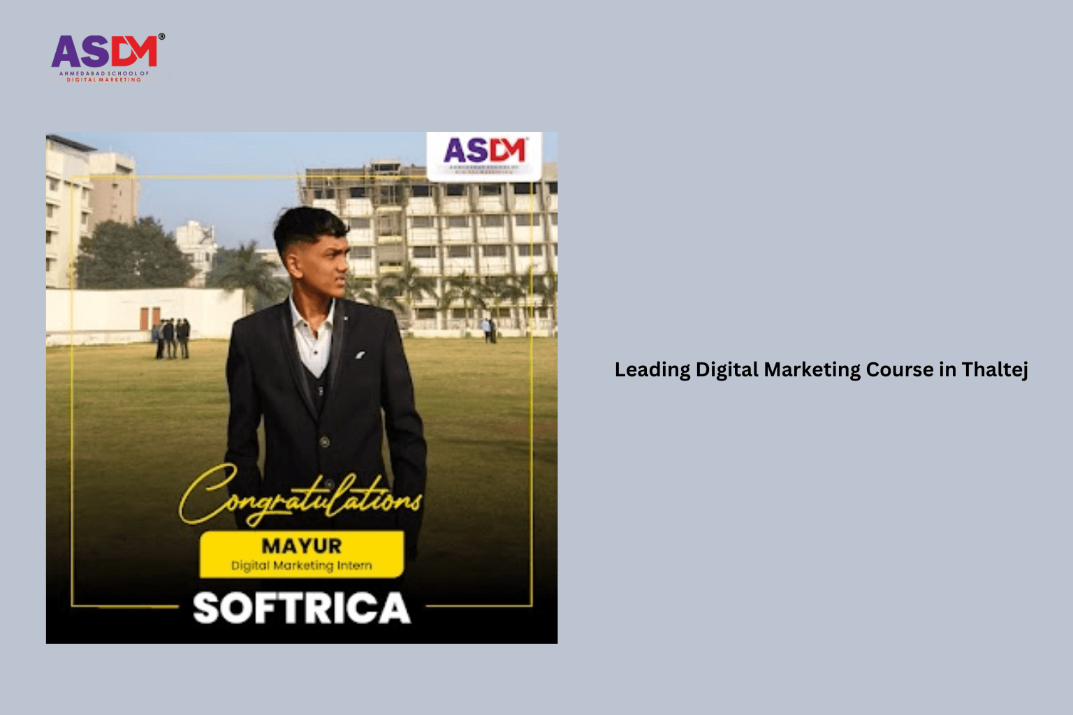 Leading Digital Marketing Course in Thaltej