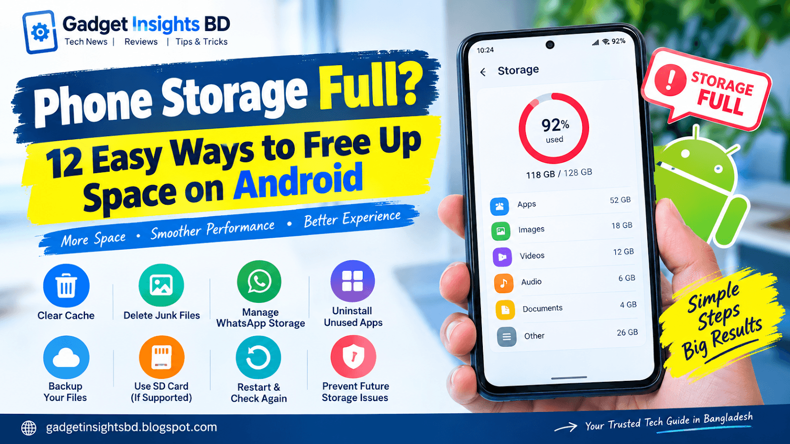 Phone Storage Full? 12 Easy Ways to Free Up Space on Android