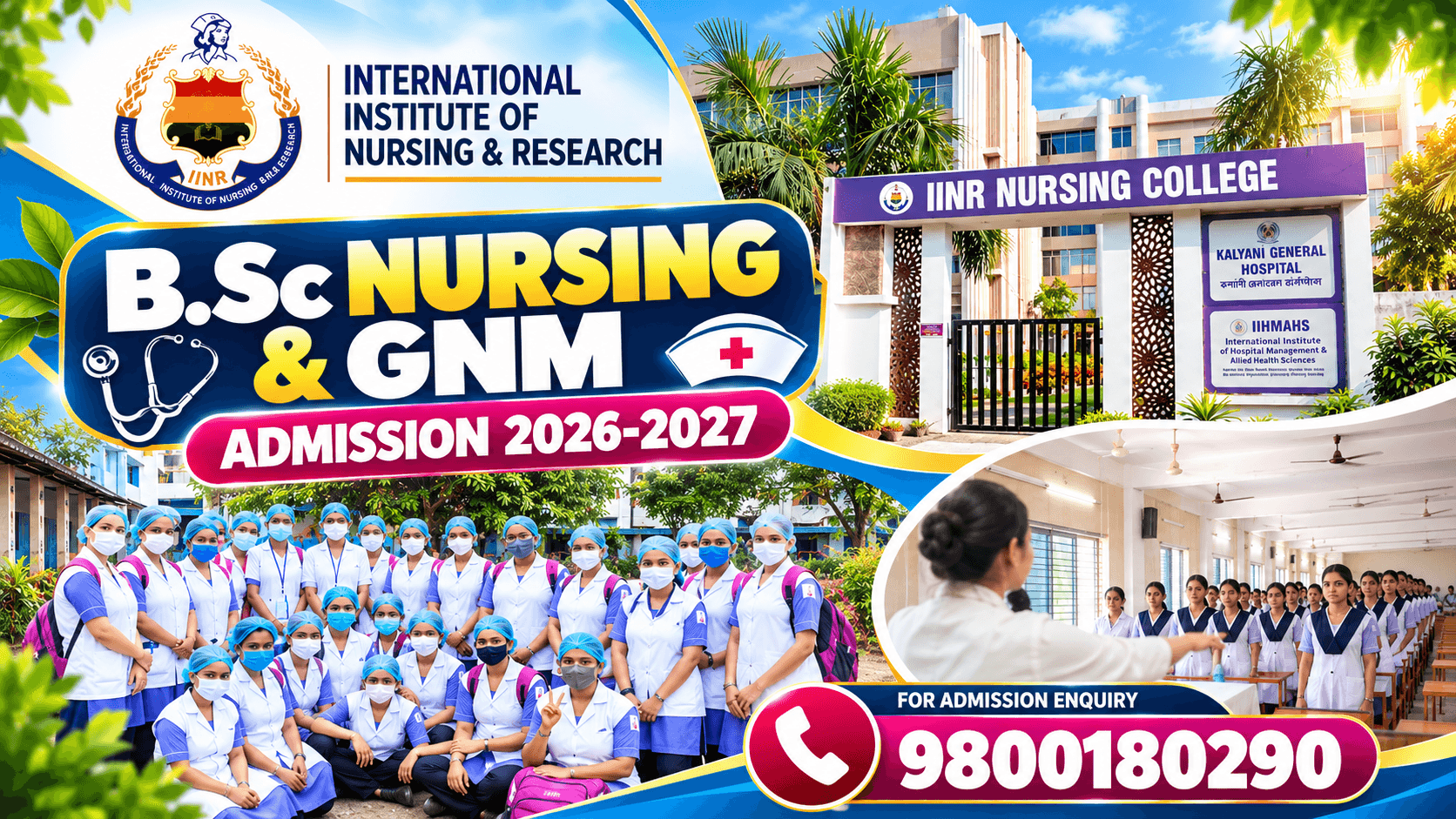 International Institute of Nursing & Research Kalyani Admission 2026-27: B.Sc Nursing & GNM