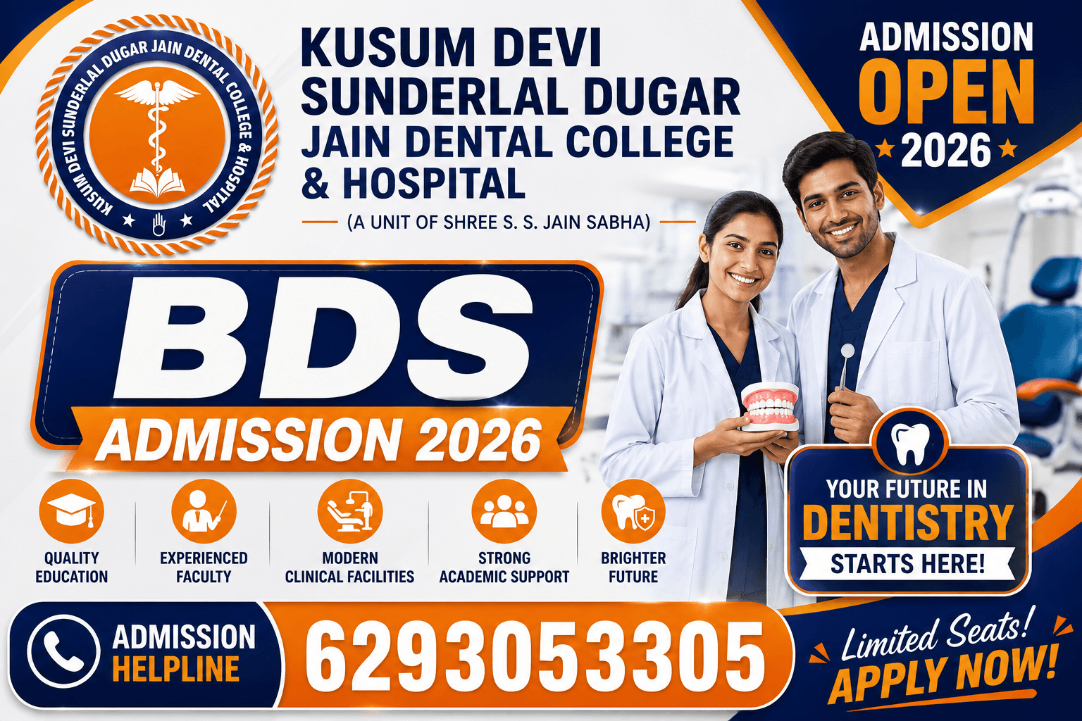 Kusum Devi Sunderlal Dugar Jain Dental College BDS Admission 2026
