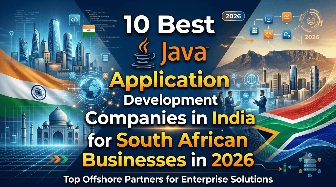 10 Best Java Application Development Companies in India for South African Businesses in 2026