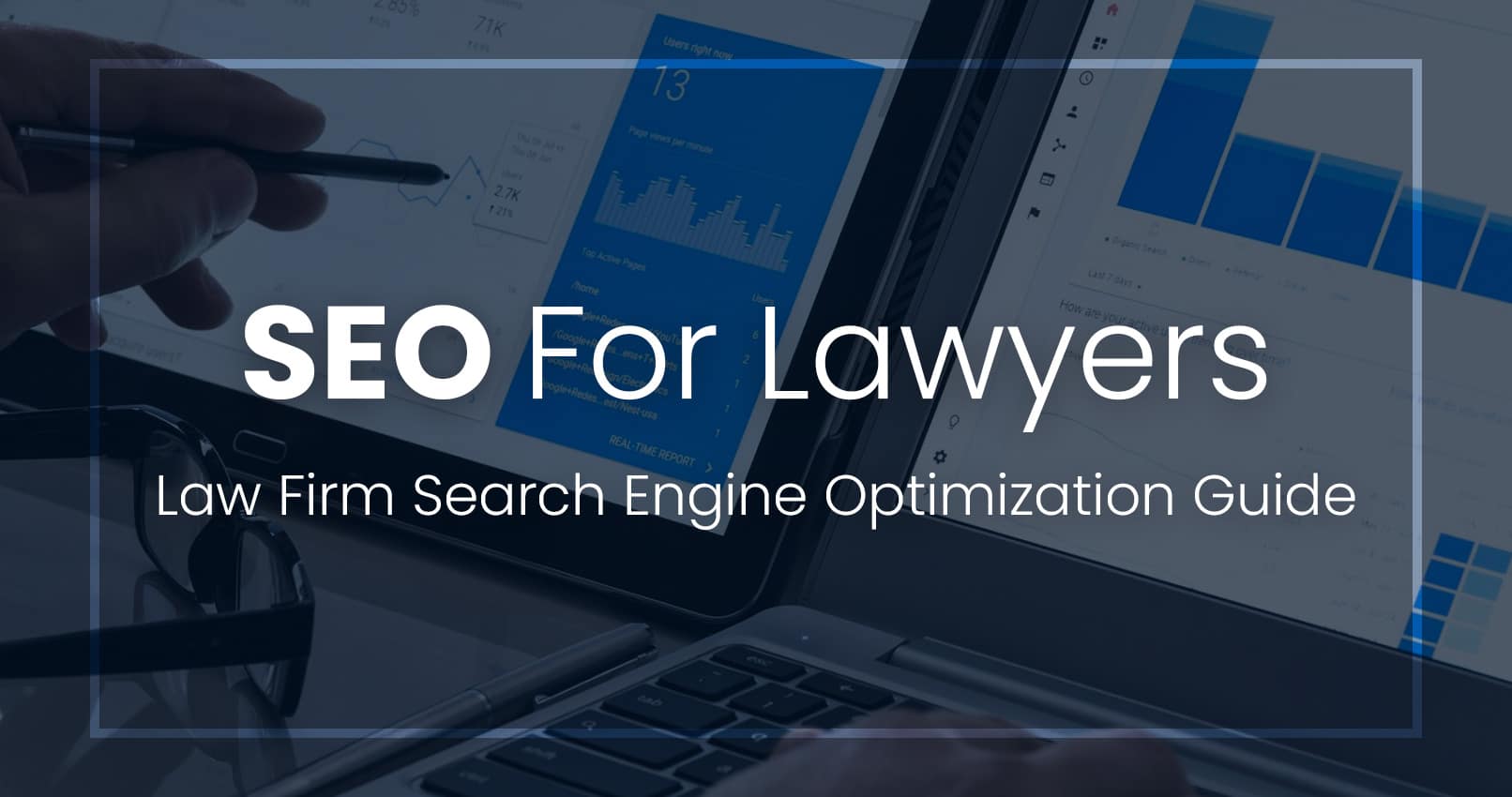 What SEO Strategies Work Best for Lawyer Websites?