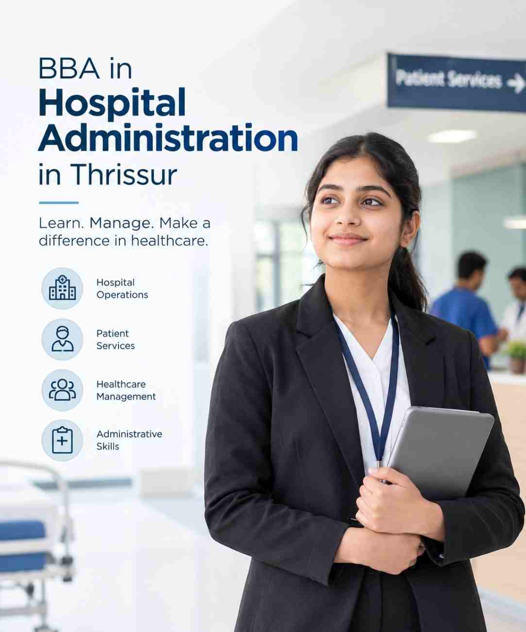 BBA Hospital Administration in Thrissur: Explore a Career in Healthcare Management