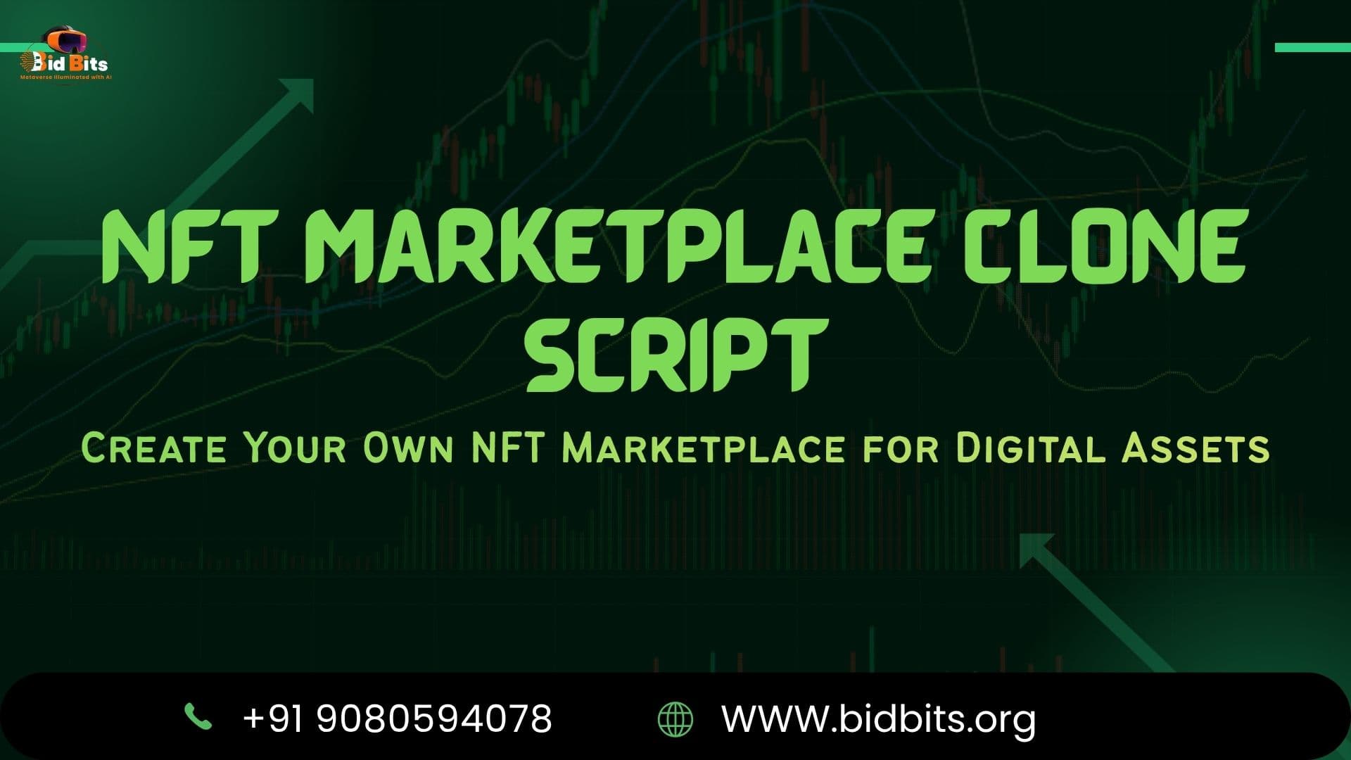 NFT Marketplace Clone Script Build a Feature-Rich Digital Asset Marketplace