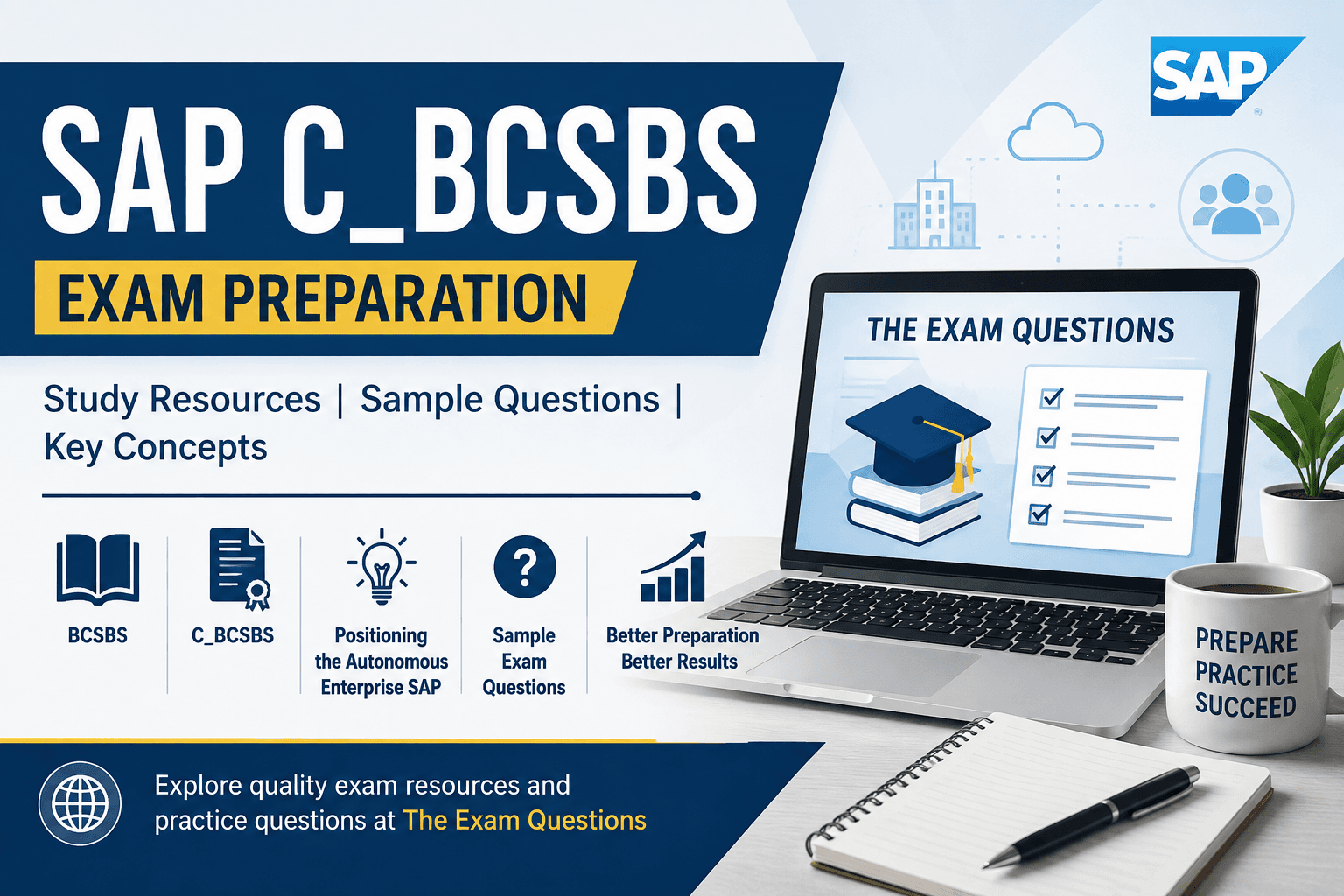 C_BCSBS Certification Guide: Understanding the Autonomous Enterprise and Preparing Effectively