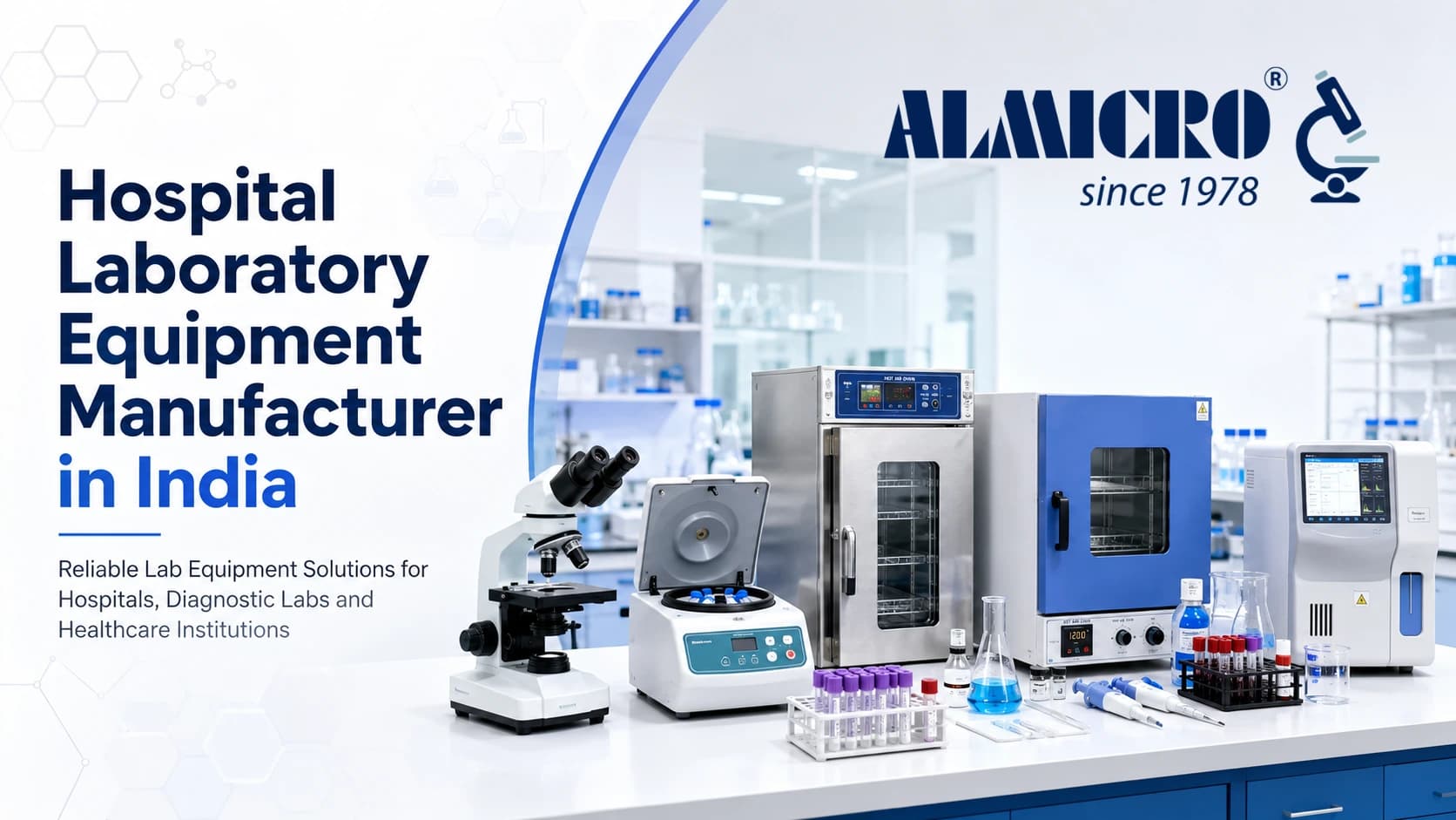 Hospital Laboratory Equipment Manufacturer in India for Advanced Lab Solutions