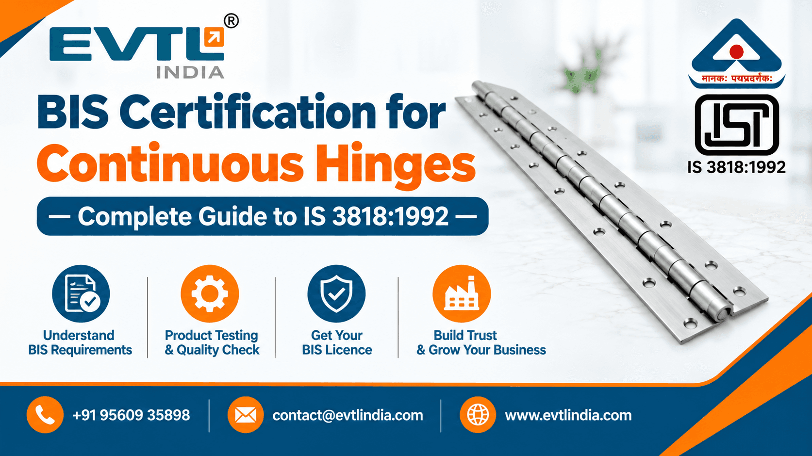 BIS Certification for Continuous (Piano) Hinges