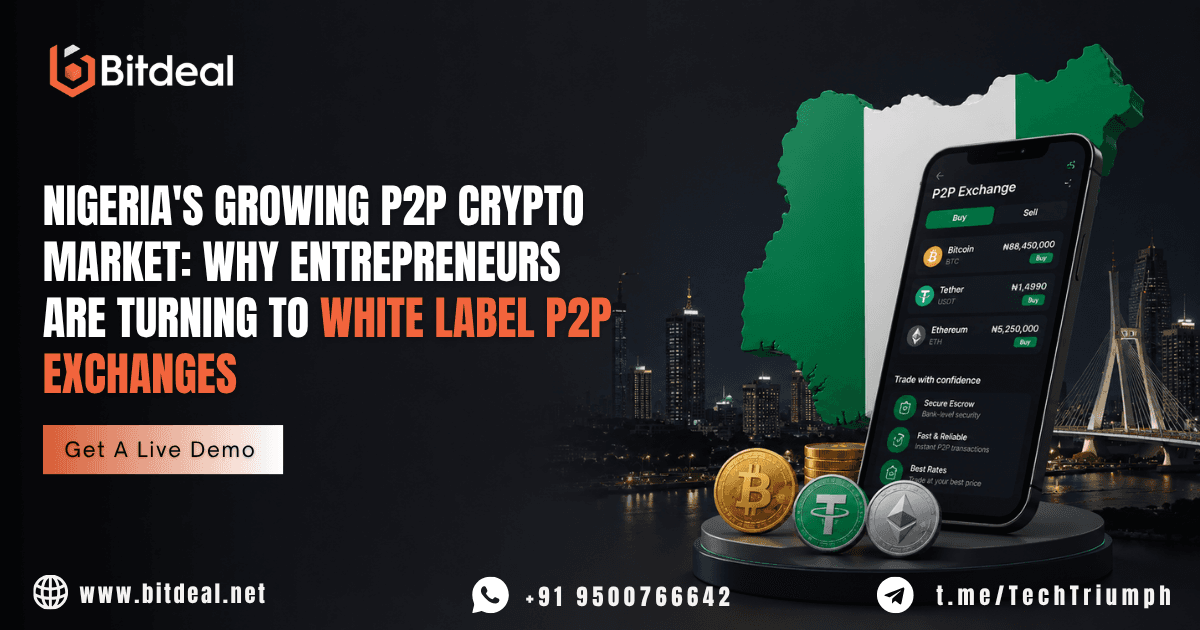 Nigeria's Growing P2P Crypto Market: Why Entrepreneurs Are Turning to White Label P2P Exchanges