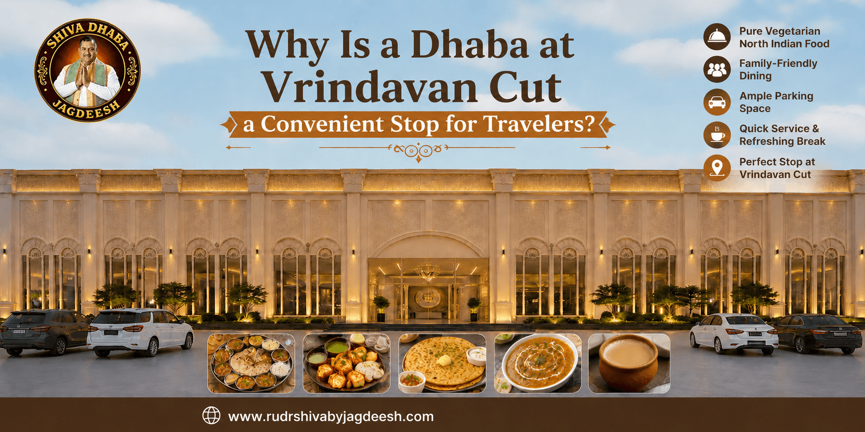 Why Is a Dhaba at Vrindavan Cut a Convenient Stop for Travelers?