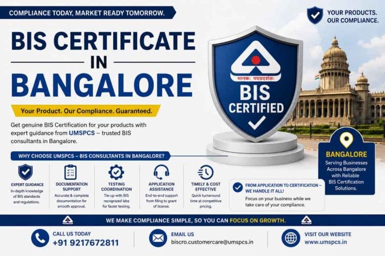 BIS Certification Consultant in Bangalore: Making BIS Compliance Simpler for Your Business