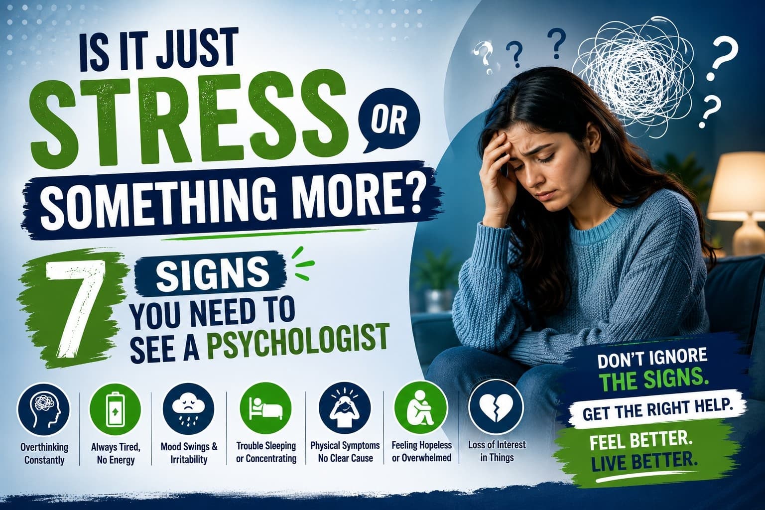 Is It Just Stress or Something More? 7 Signs You Need to See a Psychologist