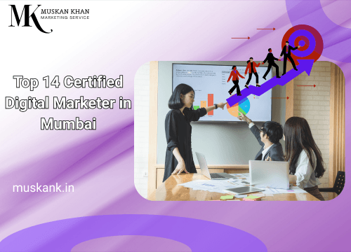 Top  Certified digital Marketer in Mumbai