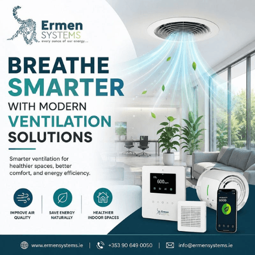 Breathe Smarter with Modern Ventilation Solutions for Healthier Indoor Spaces