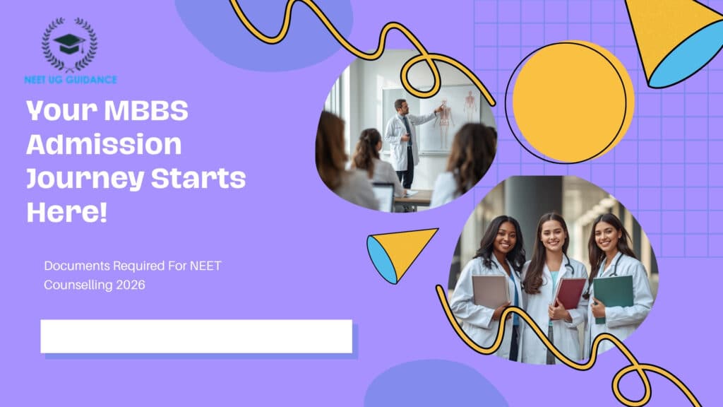 NEET Counselling 2026 Documents Checklist