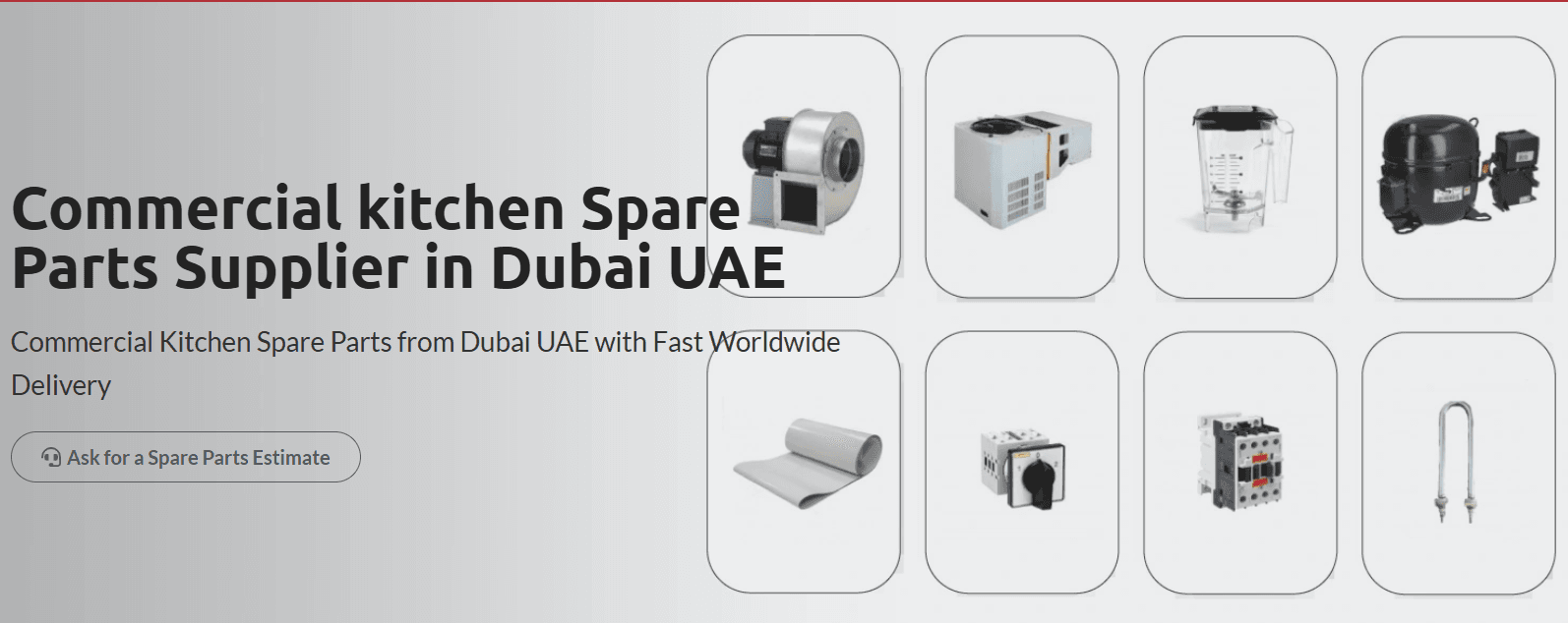 Commercial Kitchen Spare Parts Supplier in Dubai