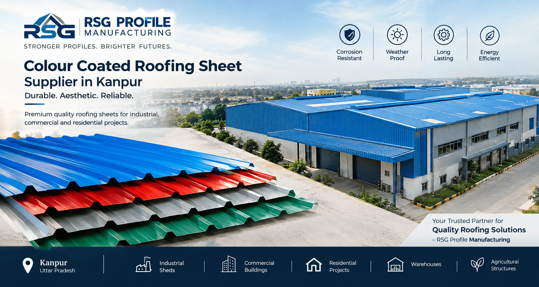 Colour Coated Roofing Sheet Supplier in Kanpur: A Complete Guide to Choosing the Right Roofing Partner