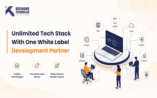 Unlimited Tech Stack With One White Label Development Partner