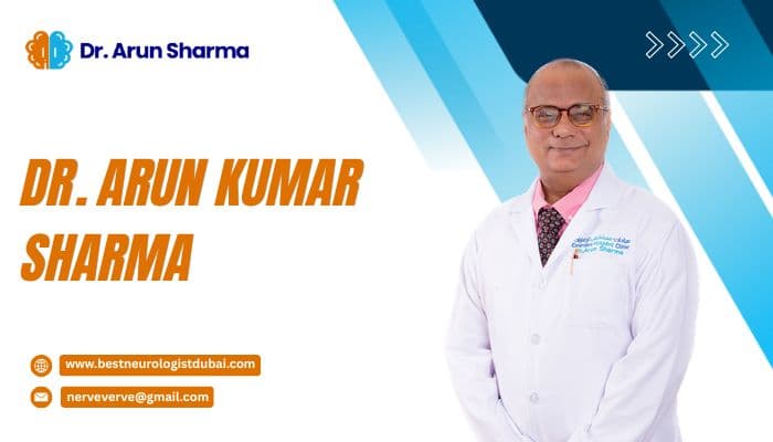 Dr. Arun Kumar Sharma is the best neurologist in Dubai