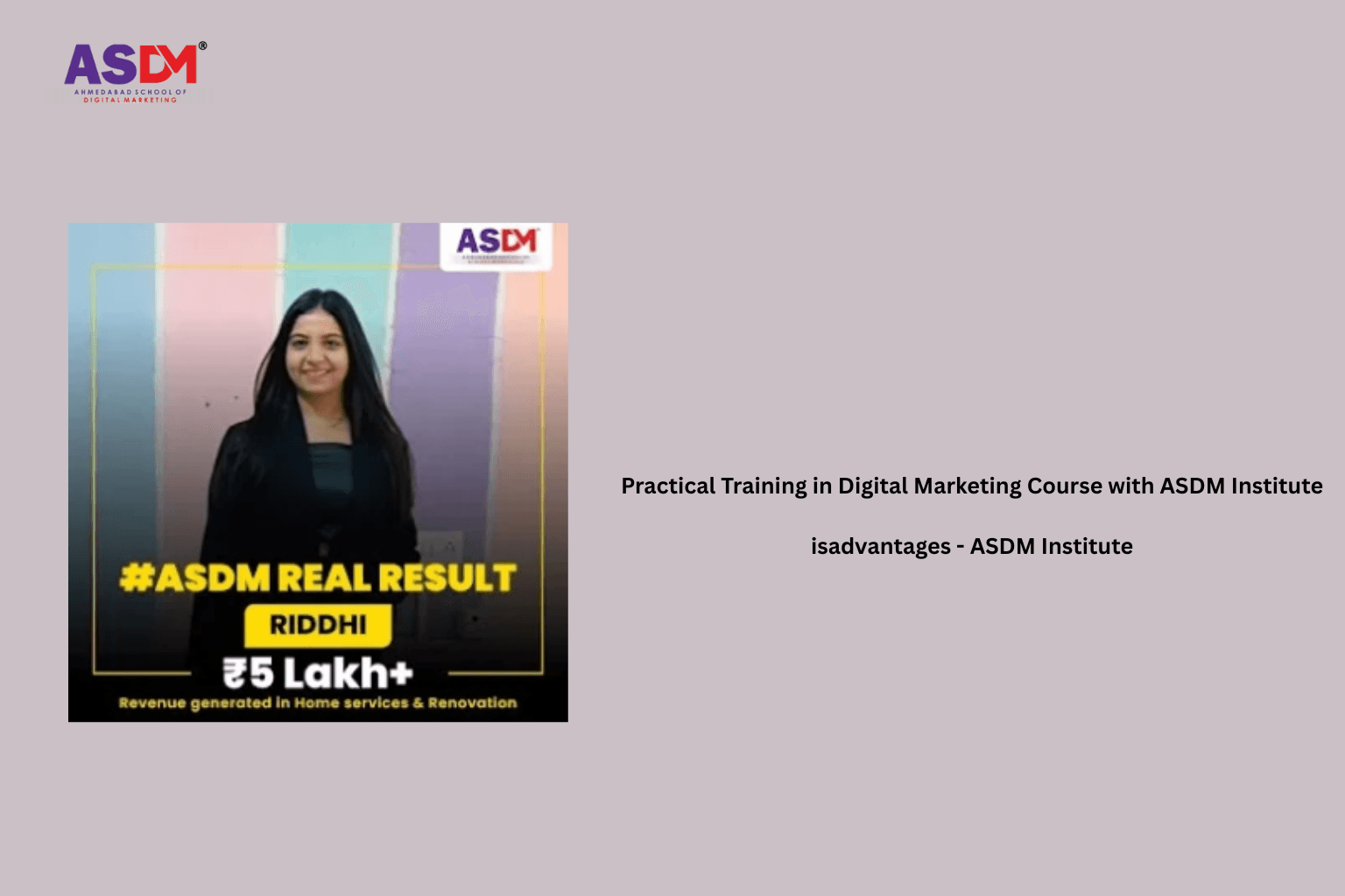 Practical Training in Digital Marketing Course with ASDM Institute