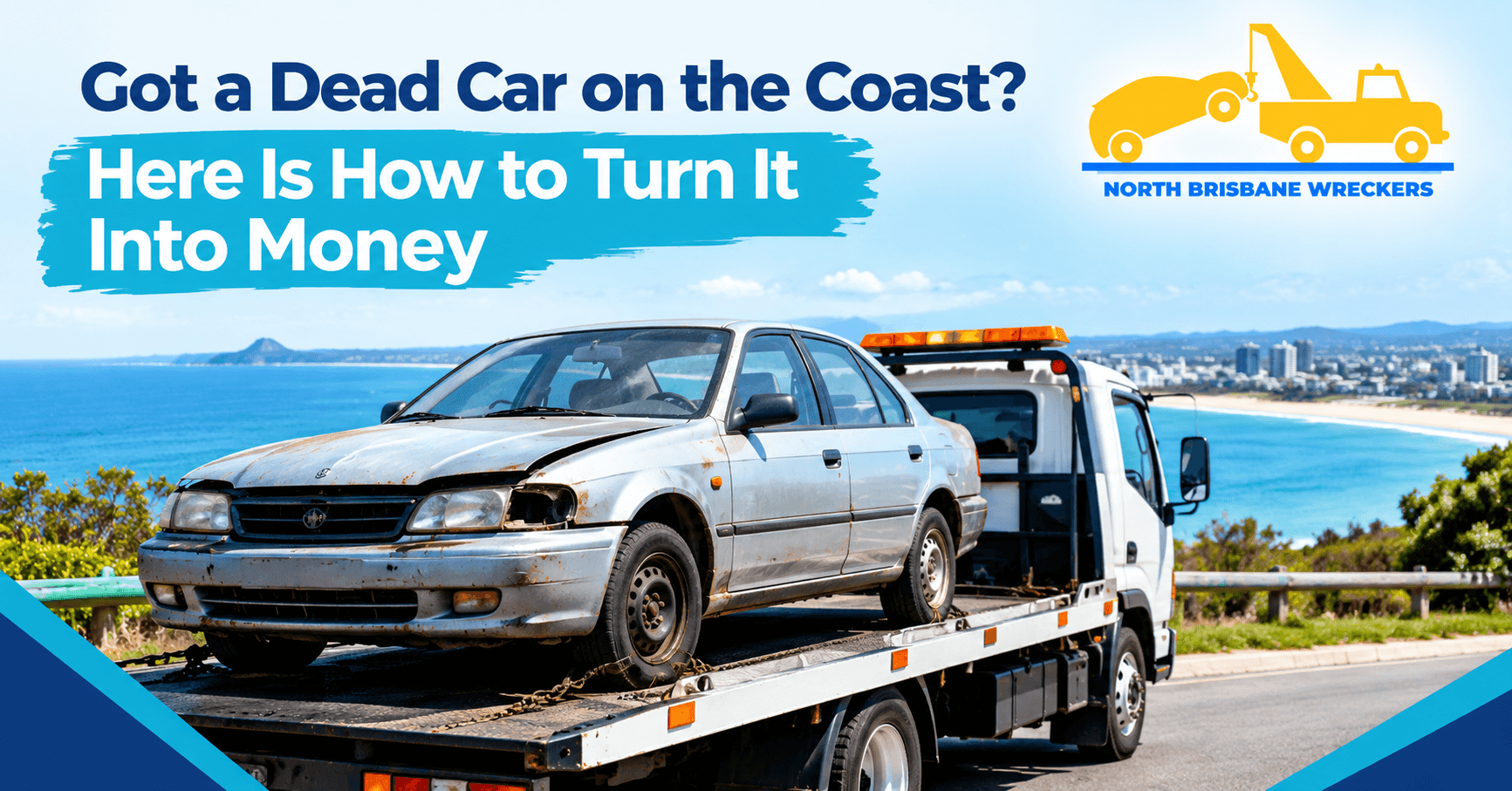 Got a Dead Car on the Coast? Here Is How to Turn It Into Money