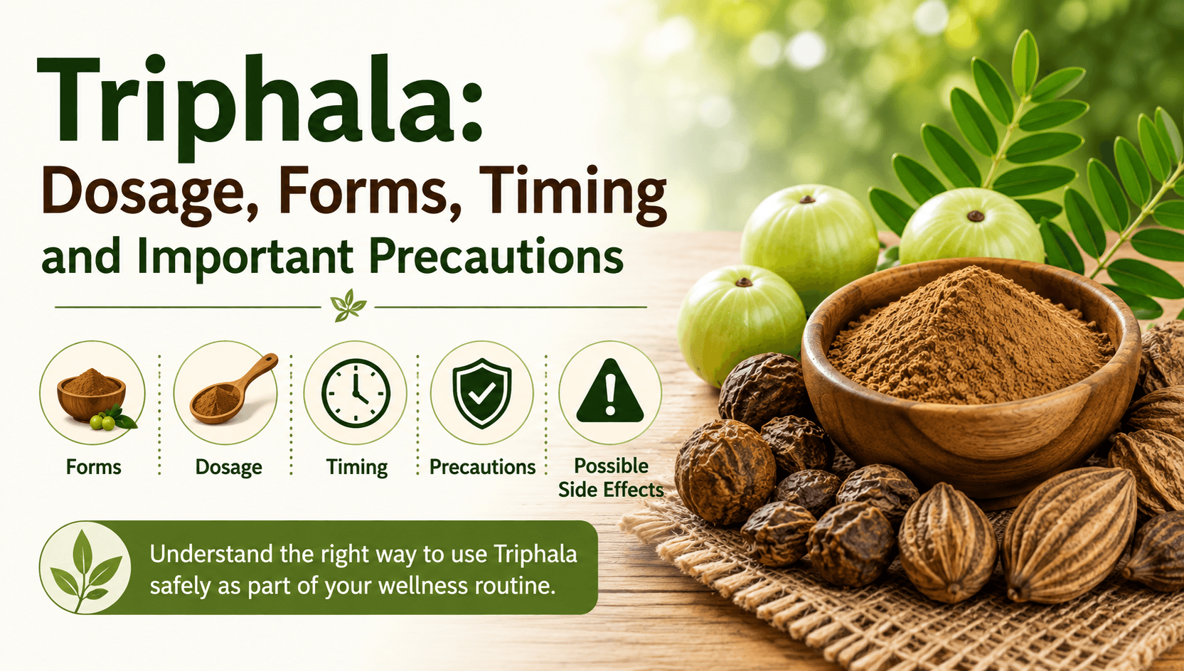 Triphala: Dosage, Forms, Timing and Important Precautions