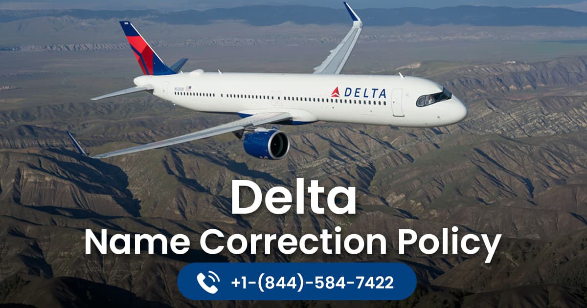 How Delta Name Change Policy Works for Spelling Errors and Updates