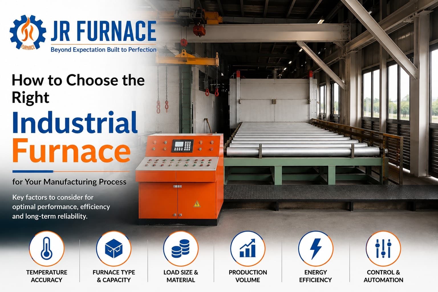 How to Choose the Right Industrial Furnace for Your Manufacturing Process