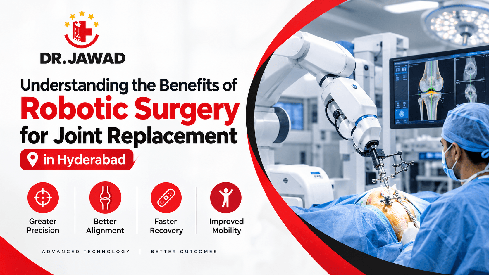 Understanding the Benefits of Robotic Surgery for Joint Replacement in Hyderabad
