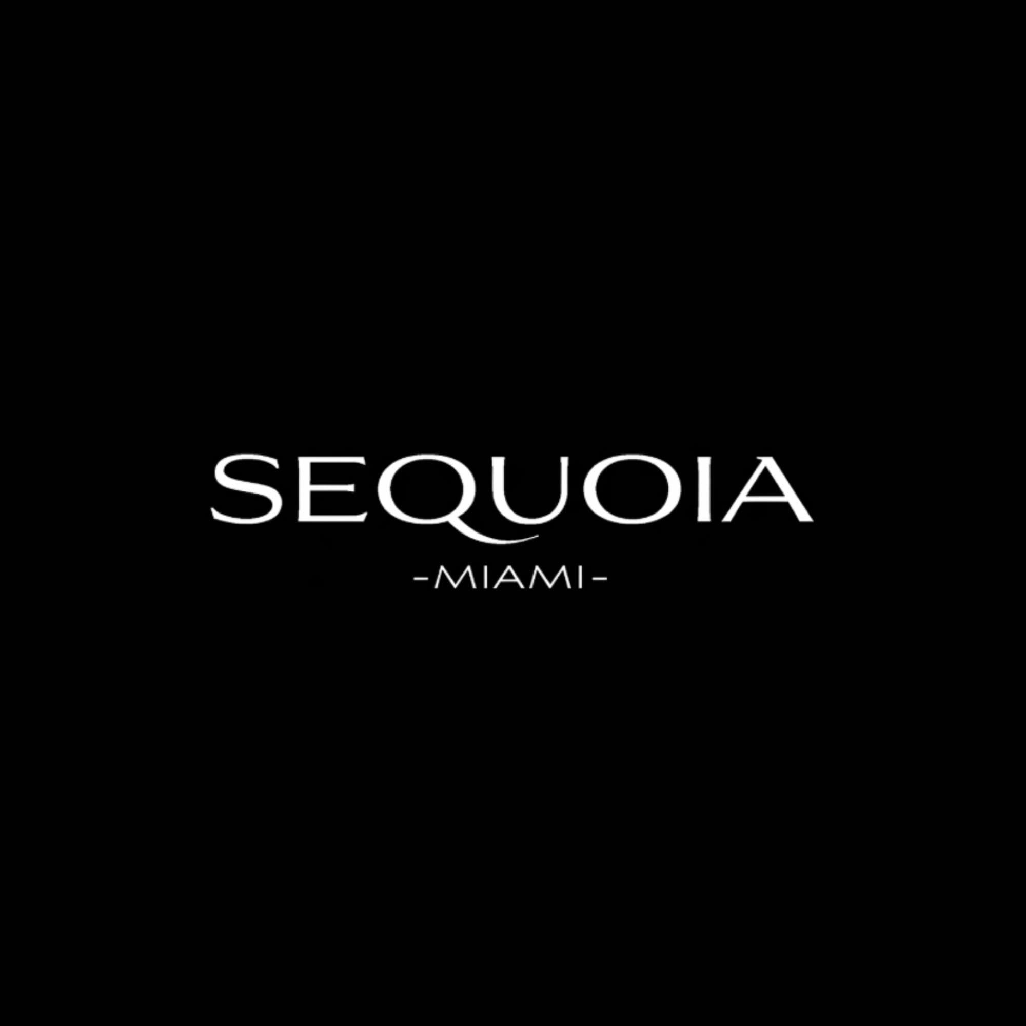 Sequoia Miami