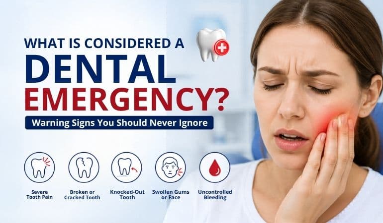 What Is Considered a Dental Emergency? Warning Signs You Should Never Ignore