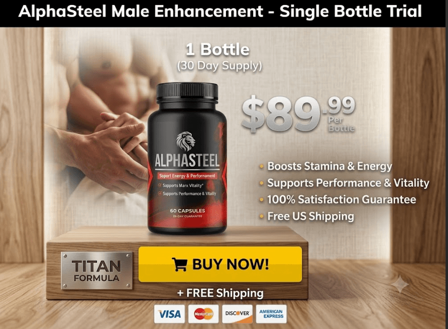 AlphaSteel Male Enhancement Where to Buy & How to Use