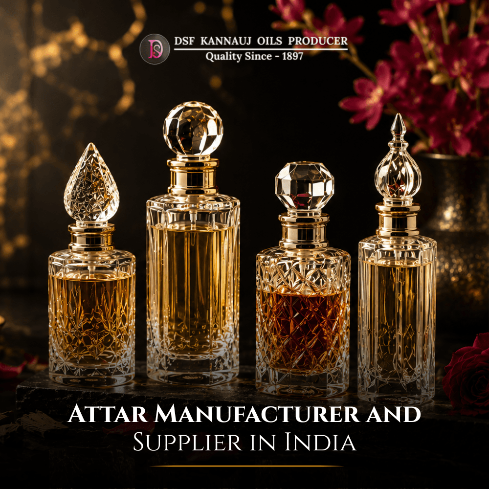 Attar Manufacturer and Supplier in India