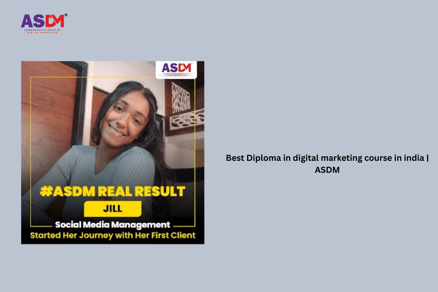 Best Diploma in digital marketing course in india | ASDM