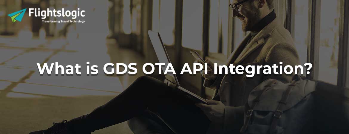 GDS OTA API Integration