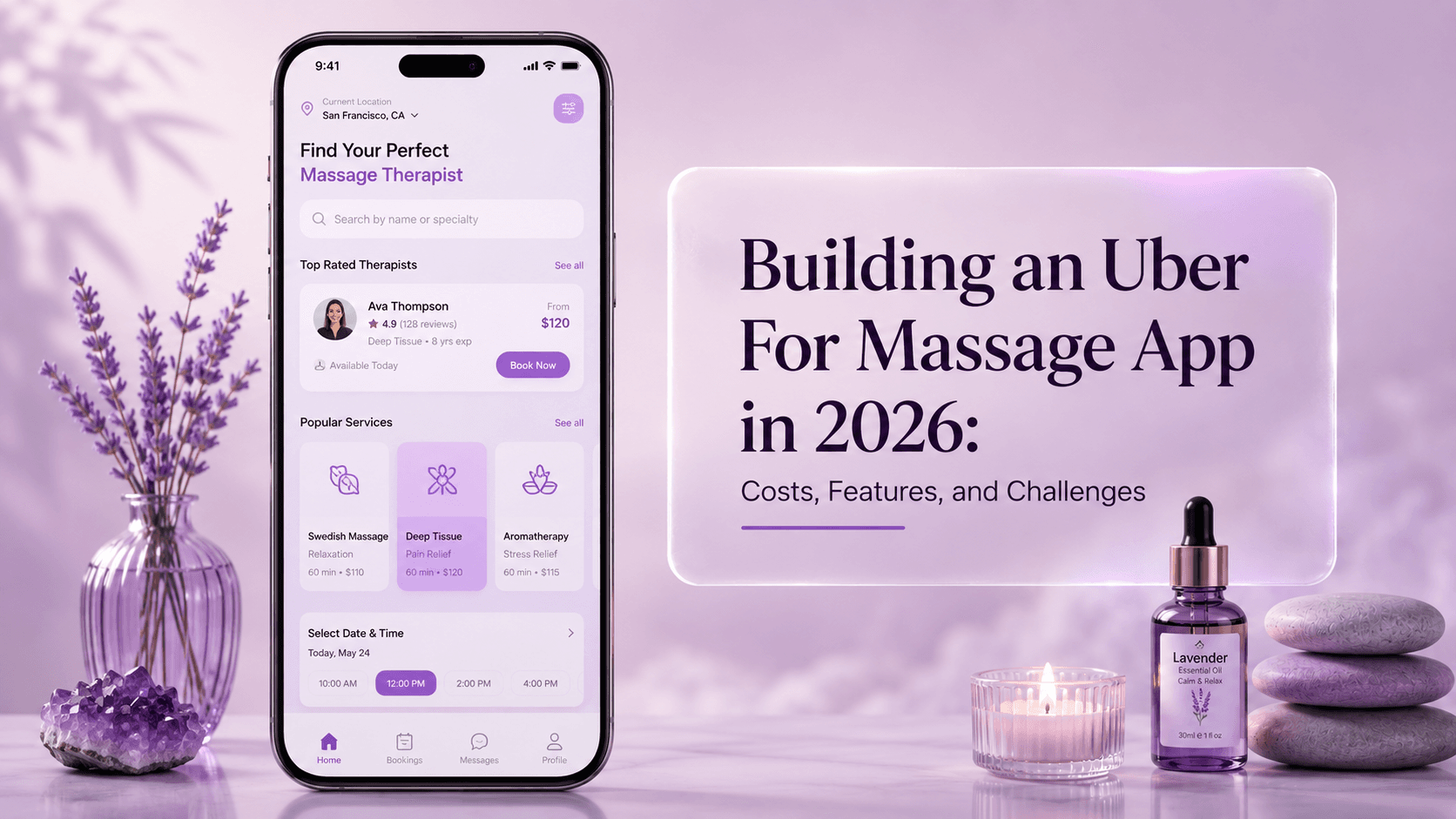 Building an Uber For Massage App in 2026: Costs, Features, and Challenges