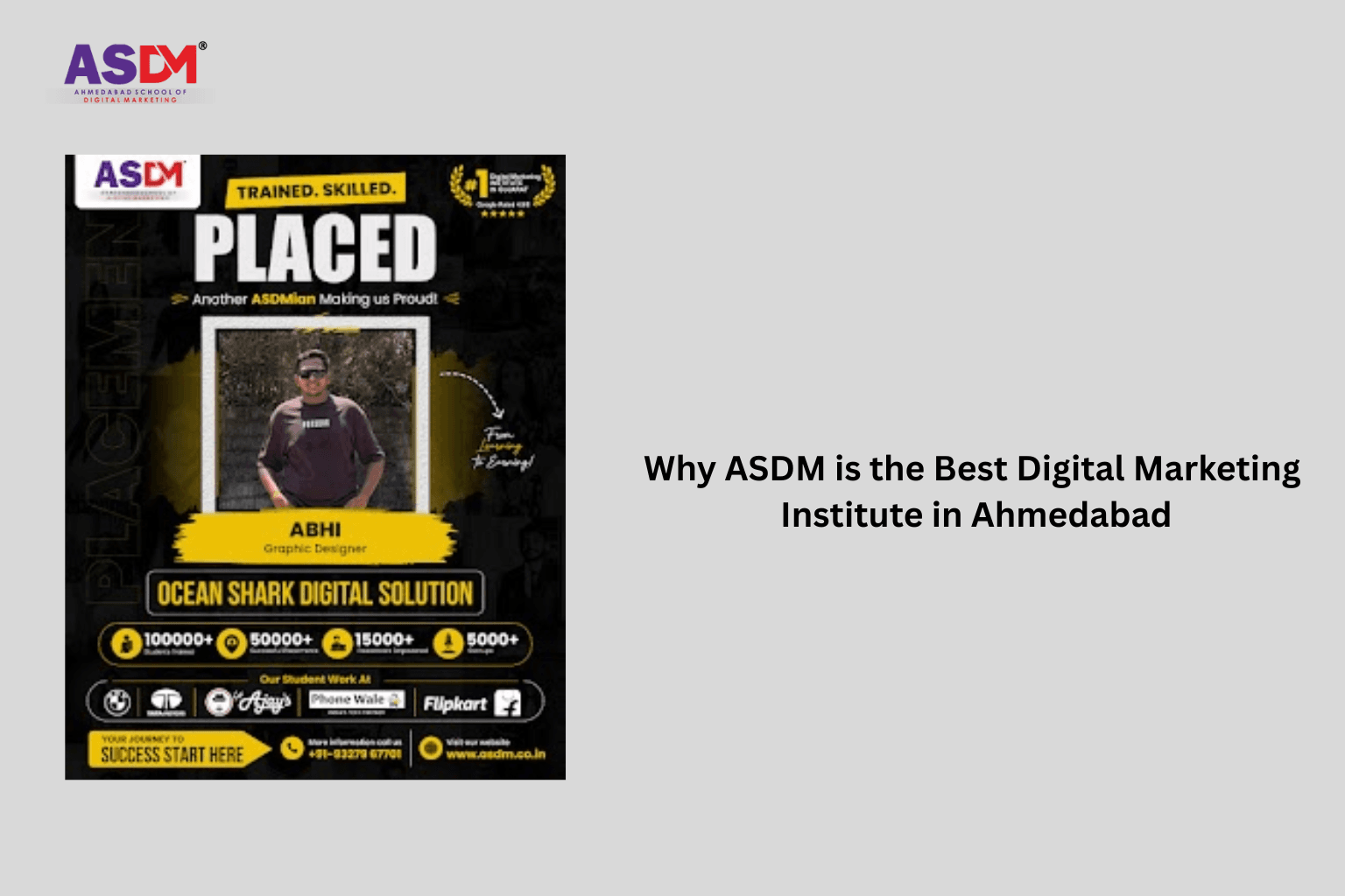 Why ASDM is the Best Digital Marketing Institute in Ahmedabad
