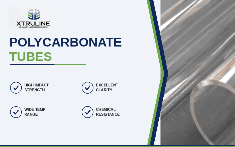 Polycarbonate Tubes for Durable Applications | Xtruline