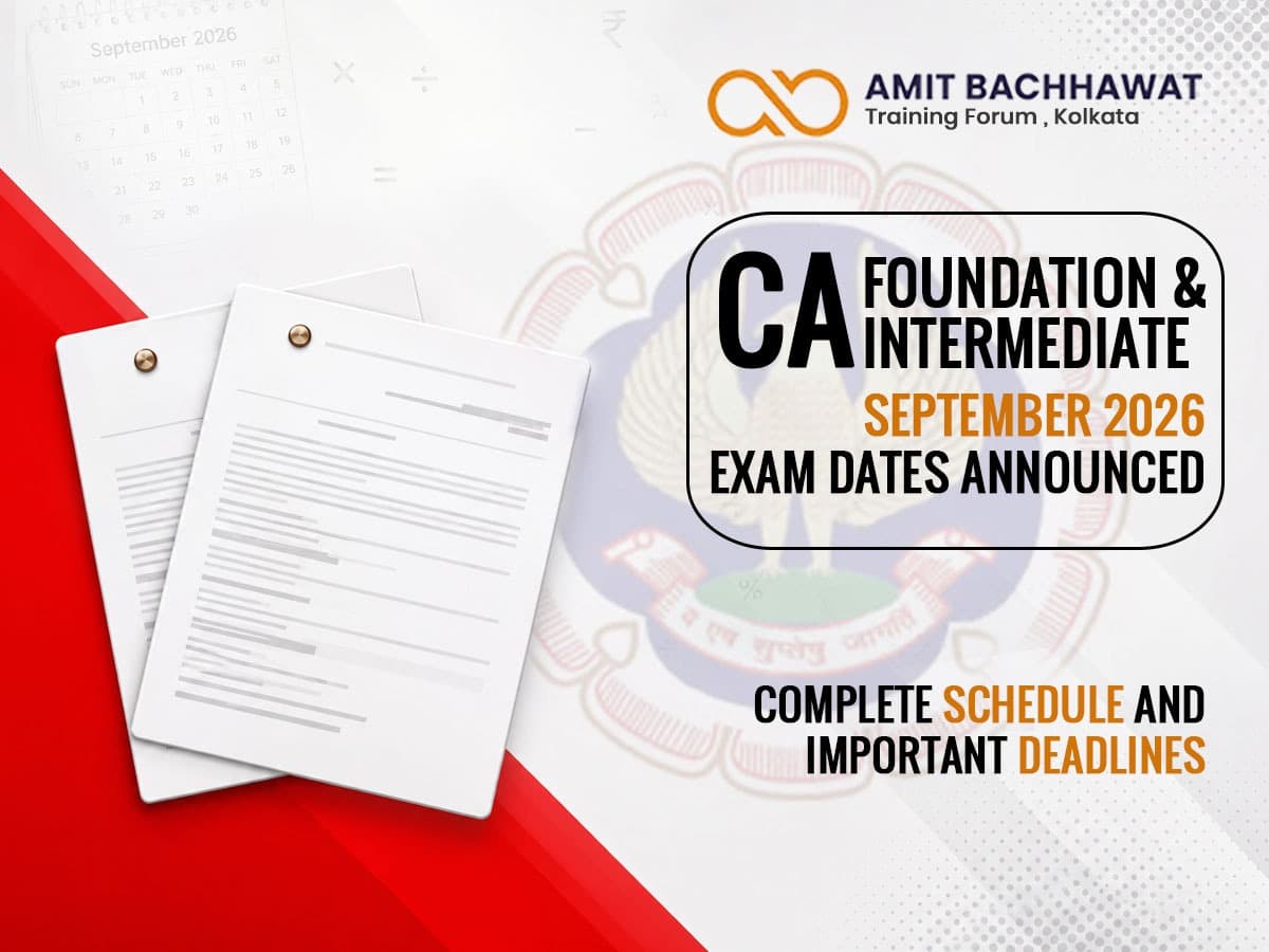 CA Foundation & Intermediate September 2026 Exam Schedule Released: Dates, Deadlines, and Preparation Guide