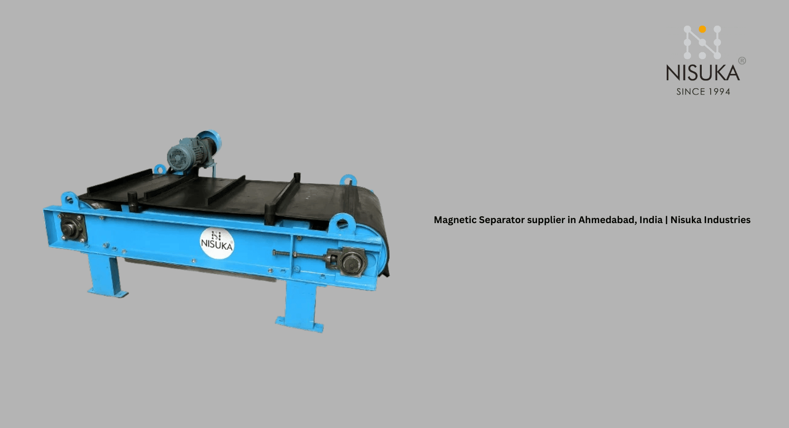Magnetic Separator supplier in Ahmedabad, India | Nisuka Industries