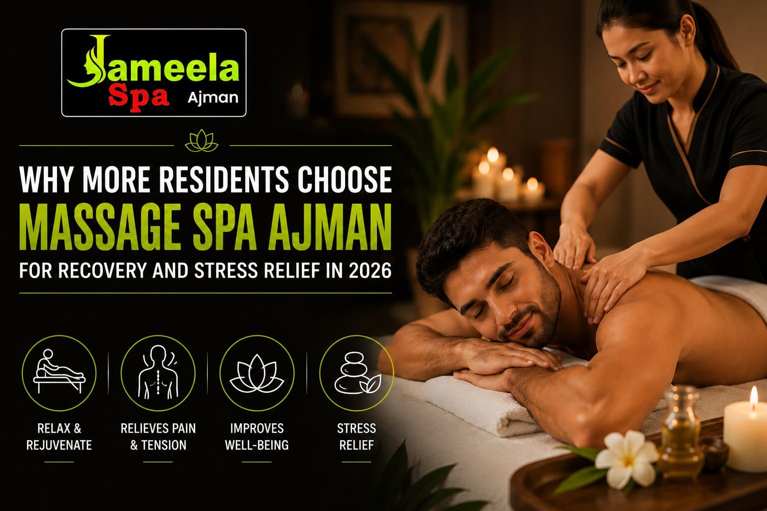 Why More Residents Are Turning to a Massage Spa Ajman for Real Recovery in 2026