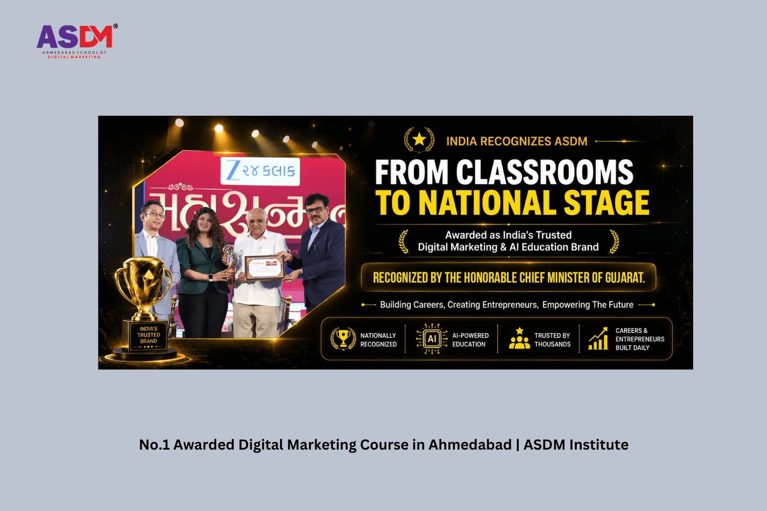 No.1 Awarded Digital Marketing Course in Ahmedabad | ASDM Institute