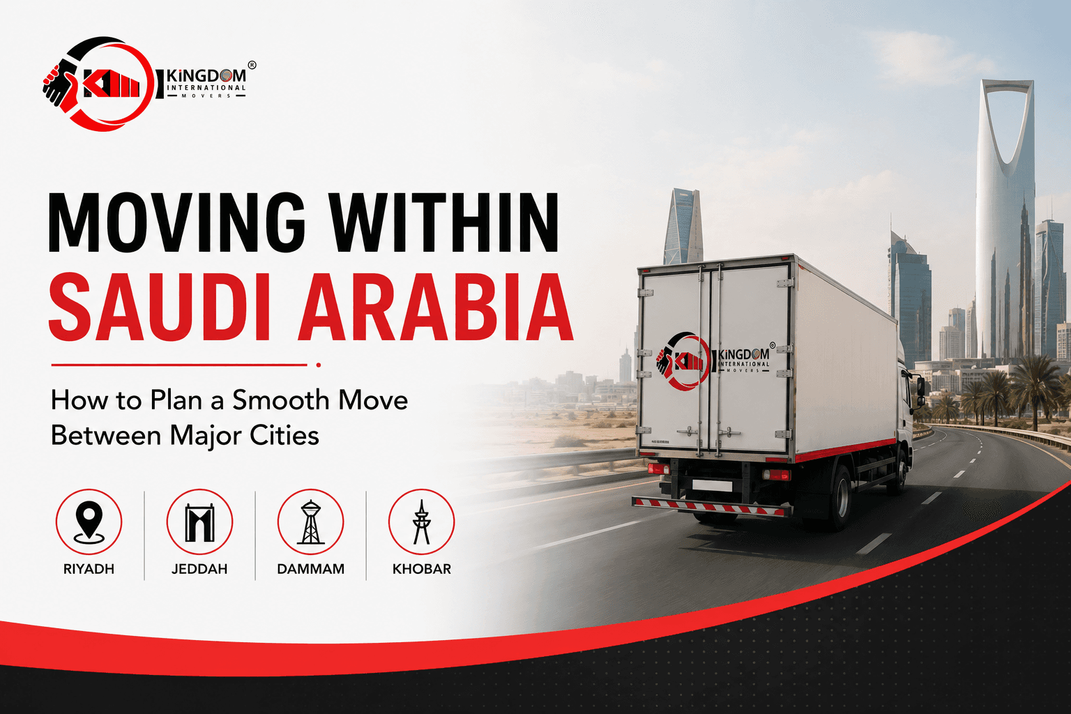 Moving Within Saudi Arabia: How to Plan a Smooth Move Between Major Cities
