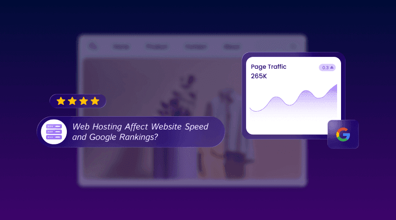 Does Web Hosting Affect Website Speed and Google Rankings