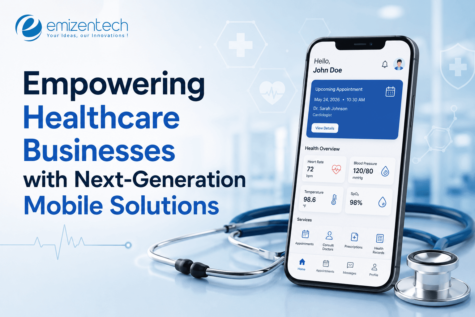 Empowering Healthcare Businesses with Next-Generation Mobile Solutions